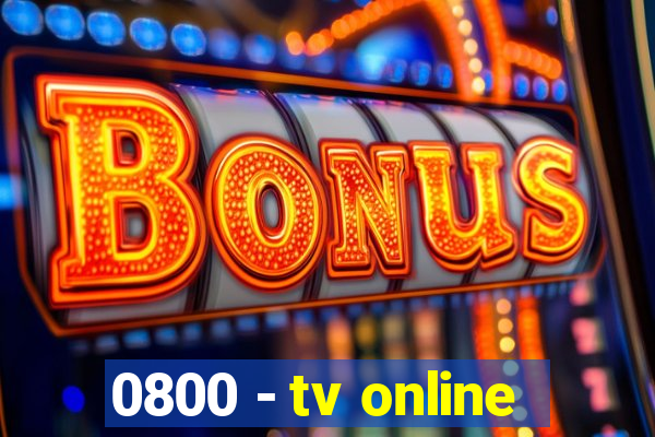 0800 - tv online