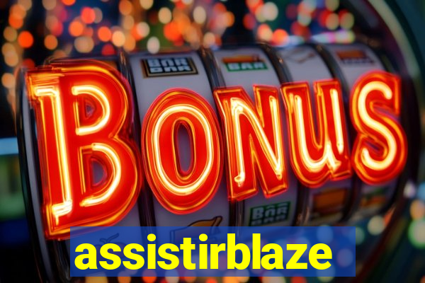 assistirblaze