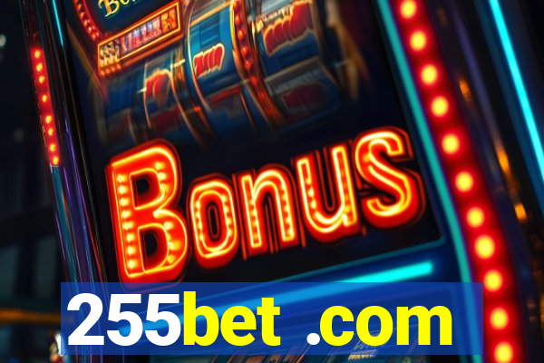 255bet .com