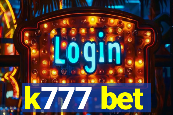 k777 bet