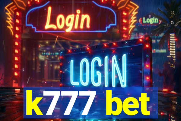 k777 bet