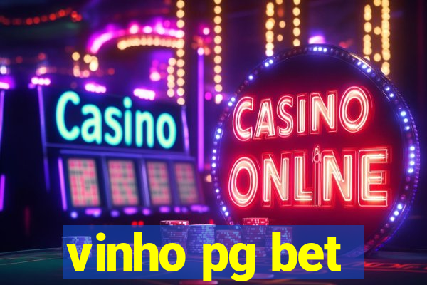 vinho pg bet