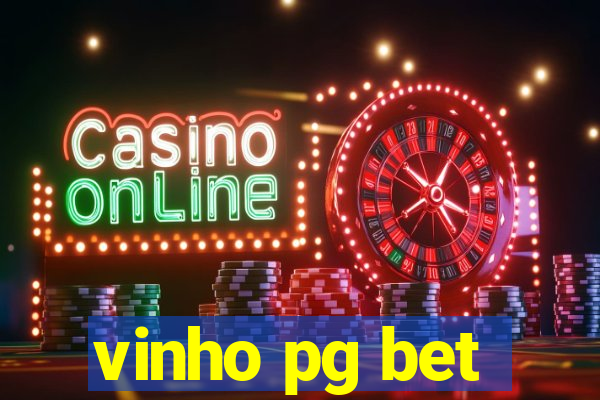 vinho pg bet