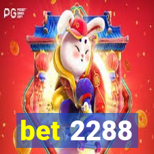 bet 2288
