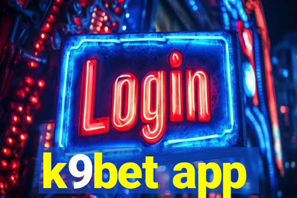 k9bet app