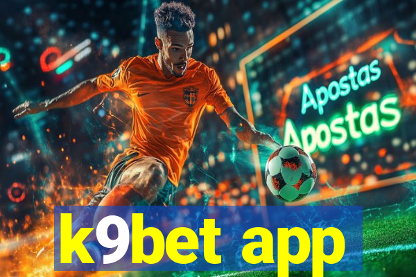 k9bet app
