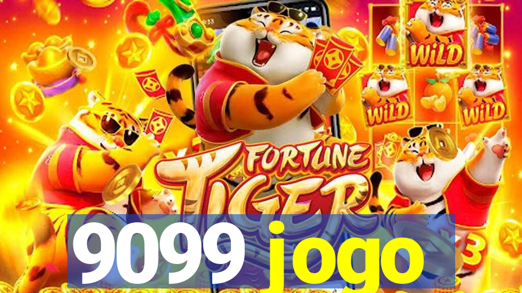 9099 jogo