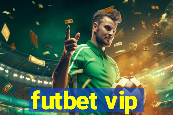 futbet vip
