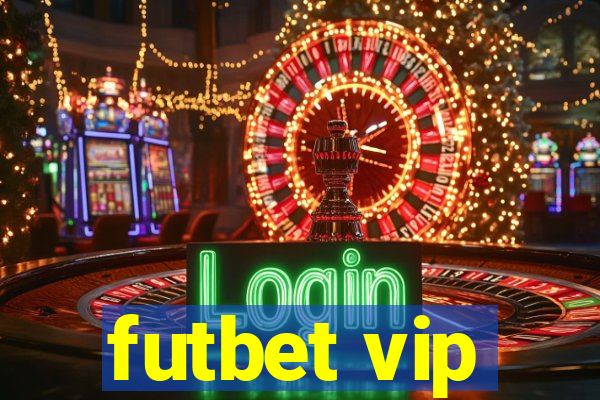 futbet vip