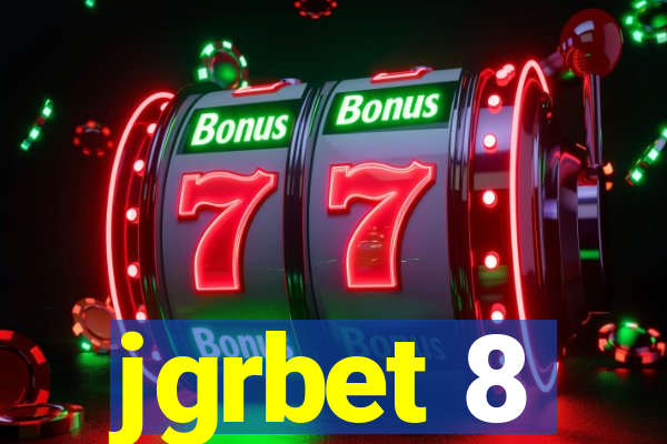 jgrbet 8