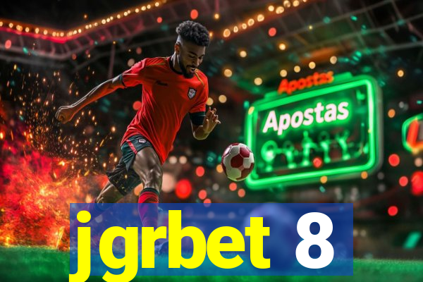 jgrbet 8