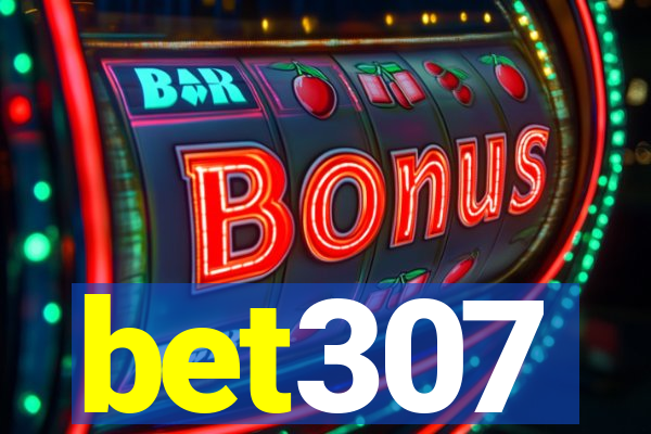 bet307