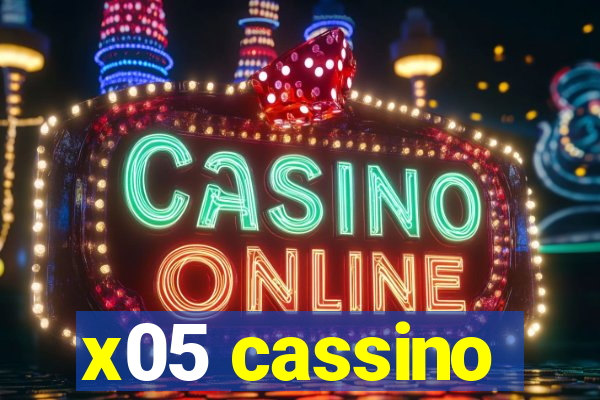 x05 cassino