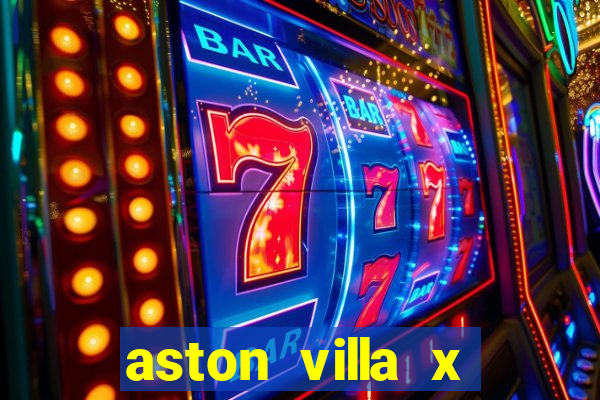 aston villa x liverpool futemax