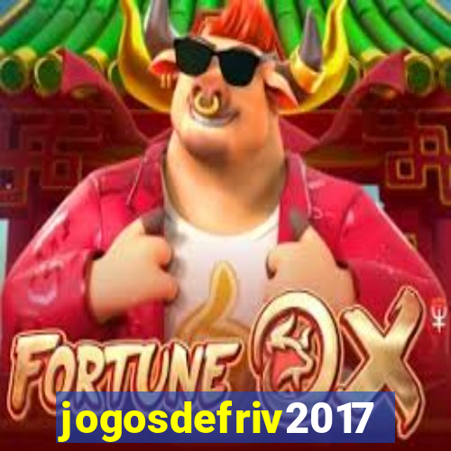 jogosdefriv2017