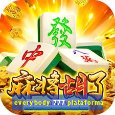 everybody 777 plataforma
