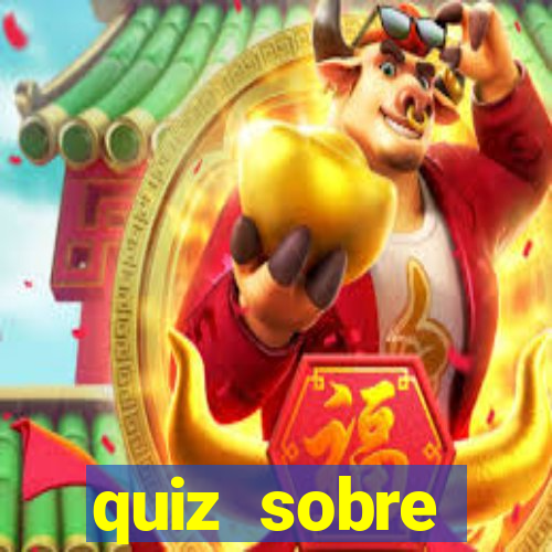quiz sobre conhecimentos gerais