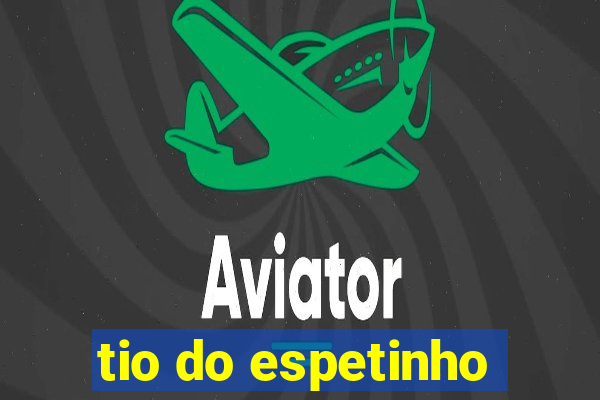 tio do espetinho