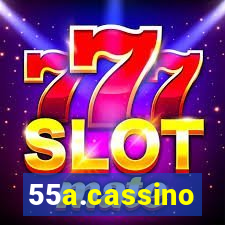 55a.cassino