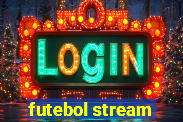 futebol stream