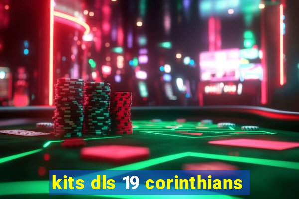 kits dls 19 corinthians