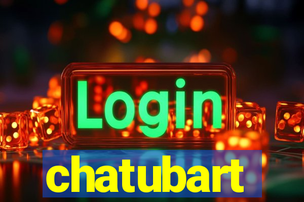 chatubart