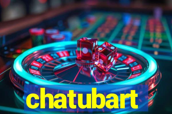 chatubart