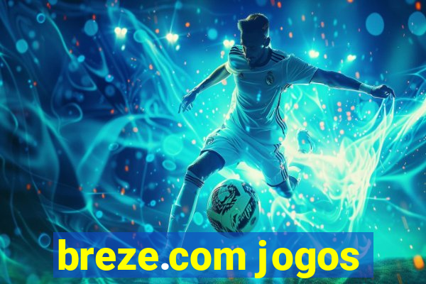 breze.com jogos
