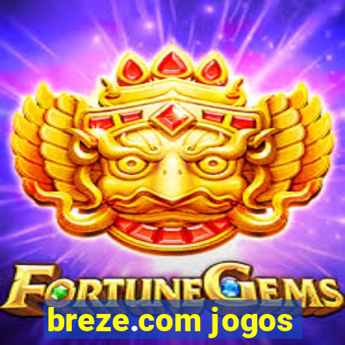 breze.com jogos