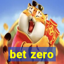 bet zero
