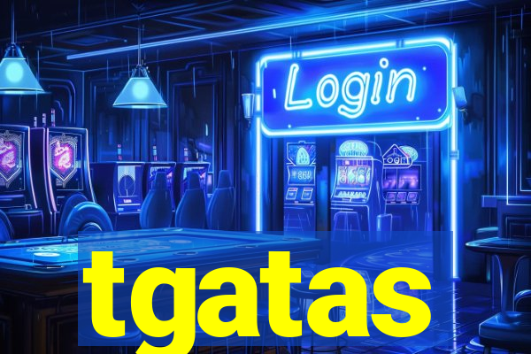 tgatas