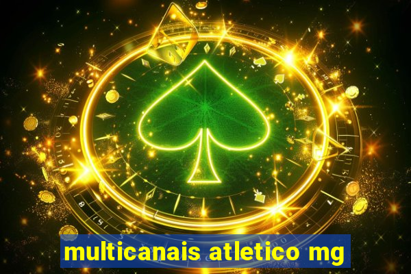 multicanais atletico mg