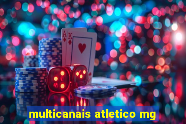multicanais atletico mg
