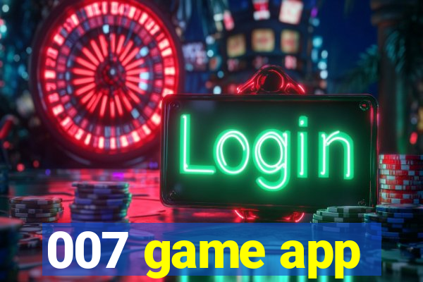 007 game app