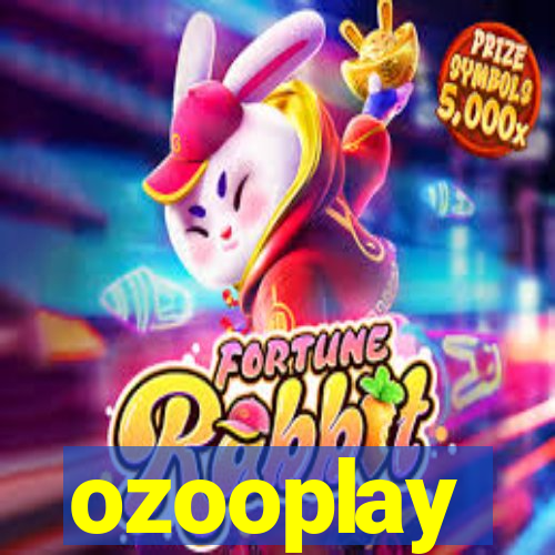 ozooplay