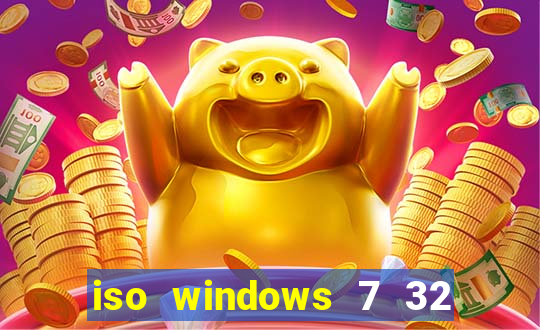 iso windows 7 32 bits pt br download