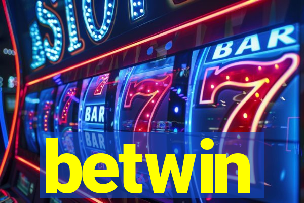 betwin