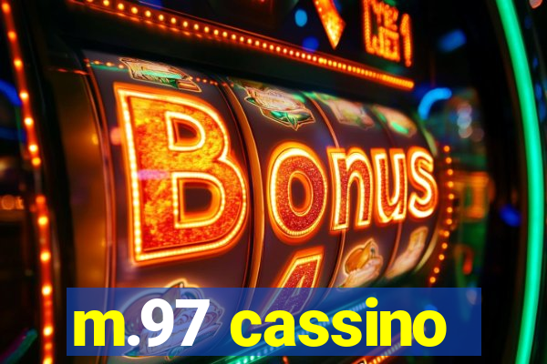 m.97 cassino