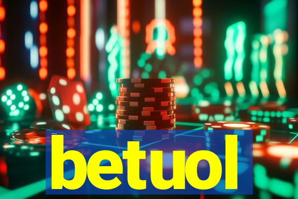 betuol