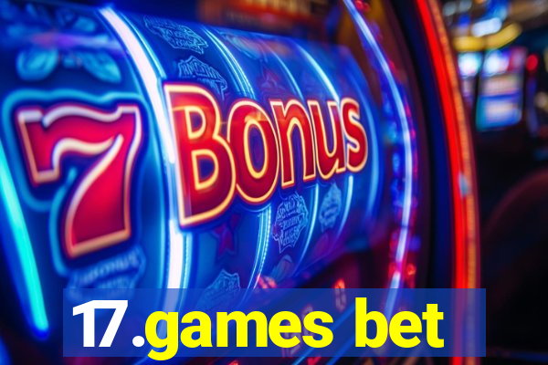 17.games bet