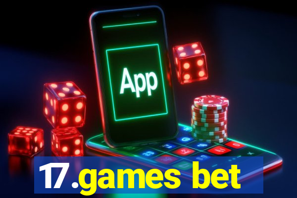 17.games bet