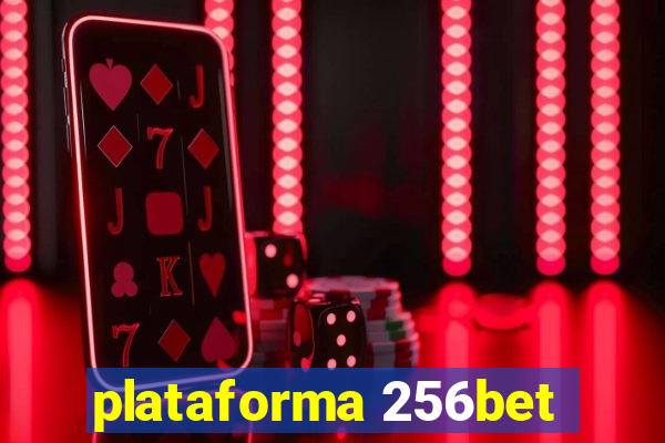 plataforma 256bet