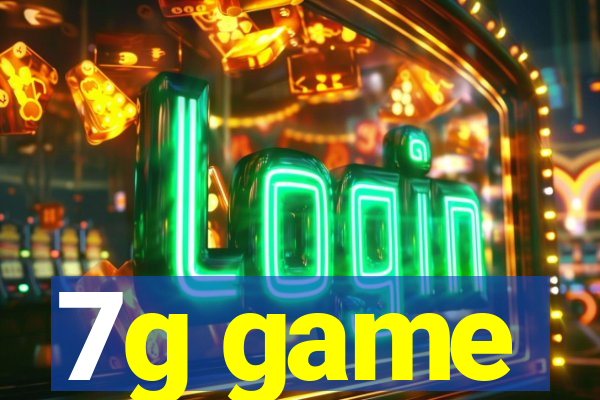 7g game