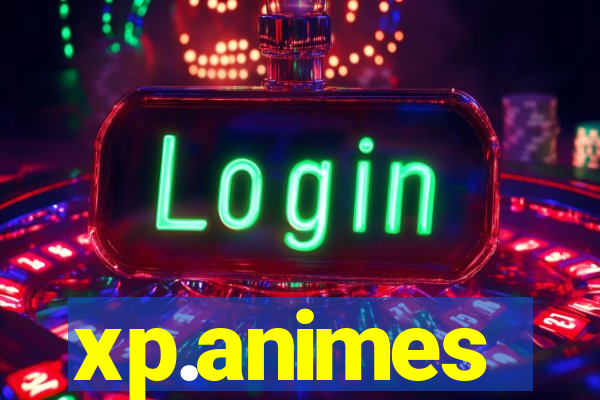 xp.animes