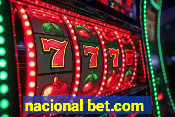 nacional bet.com