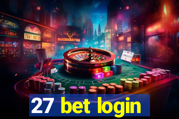 27 bet login