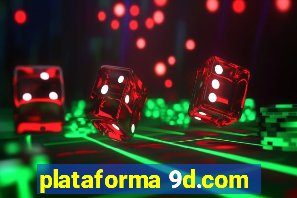 plataforma 9d.com