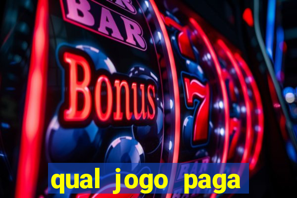 qual jogo paga dinheiro de verdade