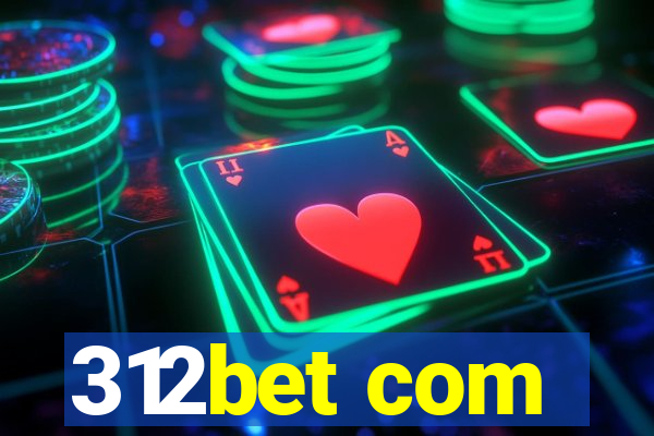 312bet com