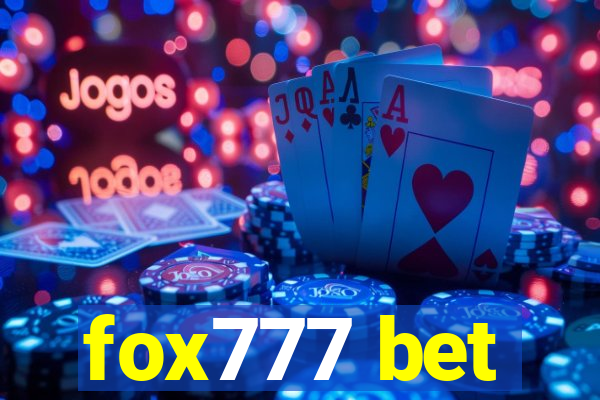 fox777 bet